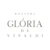 Fundação Raimundo Fagner - Recital Glória de Vivaldi (Ao Vivo) - Single